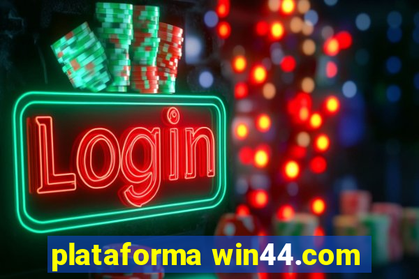 plataforma win44.com